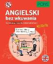 Okładka książki Angielski bez wkuwania. Kurs dla początkujących A2