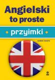 Angielski to proste. Przyimki wyd. 2025. Autor: Seligson Paul. Dadada.pl Okładka książki Angielski to proste. Przyimki wyd. 2025