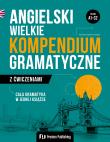 Okładka książki Angielski. Wielkie kompendium gramatyczne z ćwiczeniami