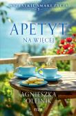 Apetyt na więcej. Autor: Olejnik Agnieszka. Dadada.pl Okładka książki Apetyt na więcej