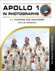 Apollo 1 in Photographs. Autor: J. L. Pickering, John Bisney. Dadada.pl Okładka książki Apollo 1 in Photographs