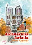 Okładka książki Architektura światła. Wędrówki po kamieniach...