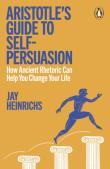 Okładka książki Aristotle's Guide to Self-Persuasion