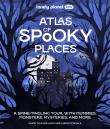 Okładka książki Atlas of Spooky Places. Lonely Planet Kids