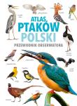 Atlas ptaków Polski. Autor: dr Magdalena Janiszewska, dr Radosław Włodarczyk. Dadada.pl Okładka książki Atlas ptaków Polski