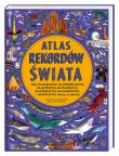 Atlas rekordów świata. Autor: Emily Hawkins, Lucy Letherland, Anna Studniarek. Dadada.pl Okładka książki Atlas rekordów świata