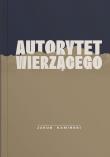 Okładka książki Autorytet wierzącego