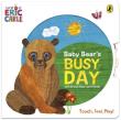 Baby Bear's Busy Day. Autor: Carle Eric. Dadada.pl Okładka książki Baby Bear's Busy Day