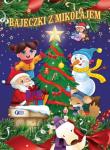 Bajeczki z Mikołajem. Autor: Opracowanie zbiorowe. Dadada.pl Okładka książki Bajeczki z Mikołajem