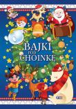 Bajki pod choinkę. Autor: Opracowanie zbiorowe. Dadada.pl Okładka książki Bajki pod choinkę