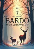 Bardo. Tom 2. Autor: Jastrzębska Emilia. Dadada.pl Okładka książki Bardo. Tom 2
