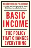 Okładka książki Basic Income. The Policy That Changes Everything wer. angielska
