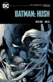 Batman: Hush: DC Compact Comics Edition. Autor: Jeph Loeb. Dadada.pl Okładka książki Batman: Hush: DC Compact Comics Edition