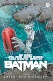 Batman. Joker. Rok pierwszy. Autor: JORGE JIMENEZ, Giuseppe Camuncoli, Andrea Sorrentino, Chip Zdarsky. Dadada.pl Okładka książki Batman. Joker. Rok pierwszy