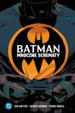 Okładka książki Batman. Mroczne schematy
