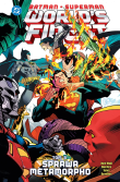 Batman/Superman World's Finest: Sprawa Metamorpho. Tom 3. Autor: Waid Mark, Dan Mora. Dadada.pl Okładka książki Batman/Superman World's Finest: Sprawa Metamorpho. Tom 3