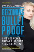 Becoming Bulletproof wer. angielska. Autor: Evy Poumpouras. Dadada.pl Okładka książki Becoming Bulletproof wer. angielska