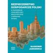 Okładka książki Bezpieczeństwo gospodarcze Polski