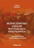 Okładka książki Bezpieczeństwo lokalne w sytuacjach kryzysowych
