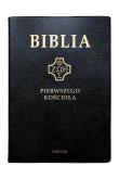 Biblia pierwszego Kościoła czarna. Autor:   Praca zbiorowa. Dadada.pl Okładka książki Biblia pierwszego Kościoła czarna