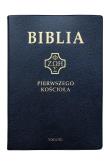 Biblia pierwszego Kościoła granatowa. Autor:   Praca zbiorowa. Dadada.pl Okładka książki Biblia pierwszego Kościoła granatowa