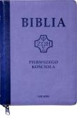 Biblia pierwszego Kościoła z paginat. suwak fiolet. Autor:   Praca zbiorowa. Dadada.pl Okładka książki Biblia pierwszego Kościoła z paginat. suwak fiolet