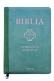 Biblia pierwszego Kościoła z paginat. suwak mieta. Autor:   Praca zbiorowa. Dadada.pl Okładka książki Biblia pierwszego Kościoła z paginat. suwak mieta