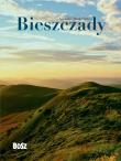 Bieszczady. Autor: Bilińska Agnieszka, Biliński Włodek. Dadada.pl Okładka książki Bieszczady