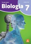 Okładka książki Biologia To Nasz Świat podręcznik dla klasy 7 szkoła podstawowa EDYCJA 2026