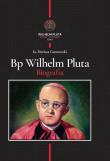 Okładka książki Biskup Wilhelm Pluta. Biografia