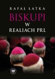 Okładka książki Biskupi w realiach PRL