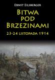 Okładka książki Bitwa pod Brzezinami 23-24 listopada 1914