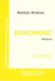 Biurowość ćwiczenia PKZ (A.m) w.2021 EKONOMIK. Autor: Andrzej Komosa. Dadada.pl Okładka książki Biurowość ćwiczenia PKZ (A.m) w.2021 EKONOMIK