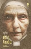 Bílá Voda Część 2. Autor: Katerina Tuckova. Dadada.pl Okładka książki Bílá Voda Część 2