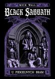 Black Sabbath U piekielnych bram. Autor: Wall Mick. Dadada.pl Okładka książki Black Sabbath U piekielnych bram