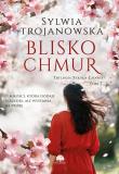 Okładka książki Blisko chmur. Trylogia Szkoła Latania. Tom 2