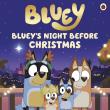 Bluey Bluey's Night Before Christmas wer. angielska. Autor: Bluey. Dadada.pl Okładka książki Bluey Bluey's Night Before Christmas wer. angielska