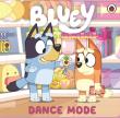 Okładka książki Bluey: Dance Mode