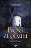 Bóg złodziei. Autor: Karolina Urbaniec. Dadada.pl Okładka książki Bóg złodziei