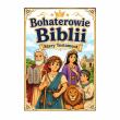 Okładka książki Bohaterowie Biblii. Stary Testament
