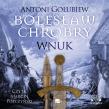 Bolesław Chrobry. Wnuk - Audiobook. Autor: Antoni Gołubiew. Dadada.pl Okładka książki Bolesław Chrobry. Wnuk - Audiobook