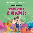 Bombowa ekipa - Ruszaj z nami!. Autor: Bomba Sylwia, Greg Collins. Dadada.pl Okładka książki Bombowa ekipa - Ruszaj z nami!