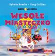 Bombowa ekipa - Wesołe miasteczko. Autor: Bomba Sylwia, Greg Collins. Dadada.pl Okładka książki Bombowa ekipa - Wesołe miasteczko