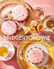 Okładka książki Bridgertonowie. Oficjalna książka kucharska