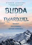 Okładka książki Budda i twardziel. Sekret duchowej sztuki...