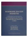 Budowanie znaczeń dydaktyki. Autor: Bednarczuk Beata, Krystyna Kusiak, Teresa Parczewska (red.). Dadada.pl Okładka książki Budowanie znaczeń dydaktyki