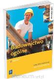 Budownictwo ogólne. Autor: Popek Mirosława, Wapińska Bożenna. Dadada.pl Okładka książki Budownictwo ogólne