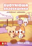 Okładka książki Budyniowa Brzoskwinka. Jagodowy jarmark