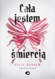 Okładka książki Cała jestem śmiercią