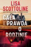 Cała prawda o rodzinie. Duże Litery. Autor: Scottoline Lisa. Dadada.pl Okładka książki Cała prawda o rodzinie. Duże Litery